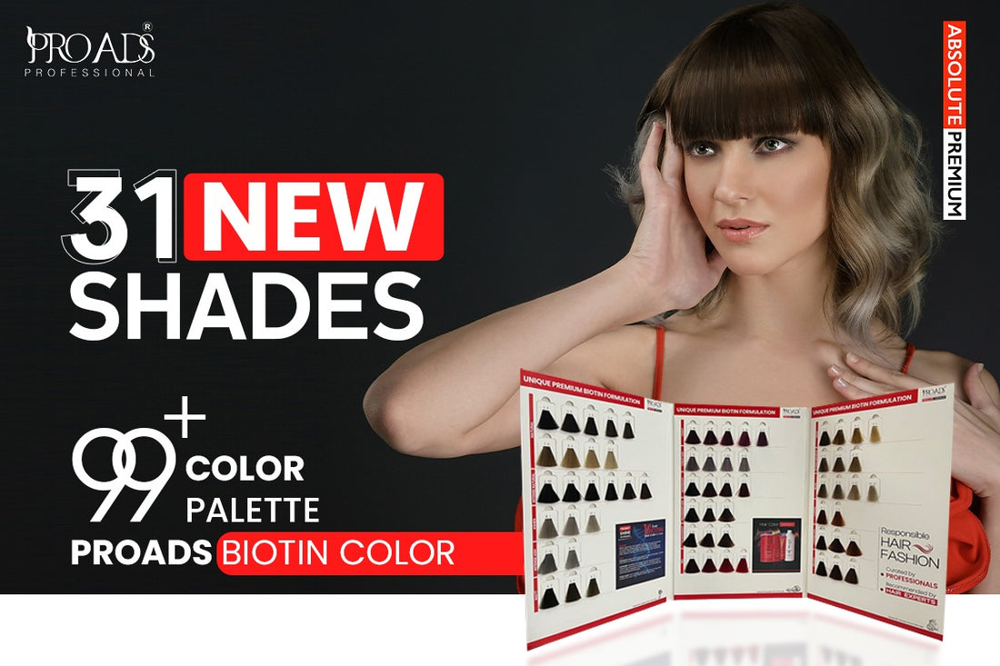 Expanding Horizons: 31 New Shades for a Vibrant Hair Color Spectrum with PROADS Biotin Color