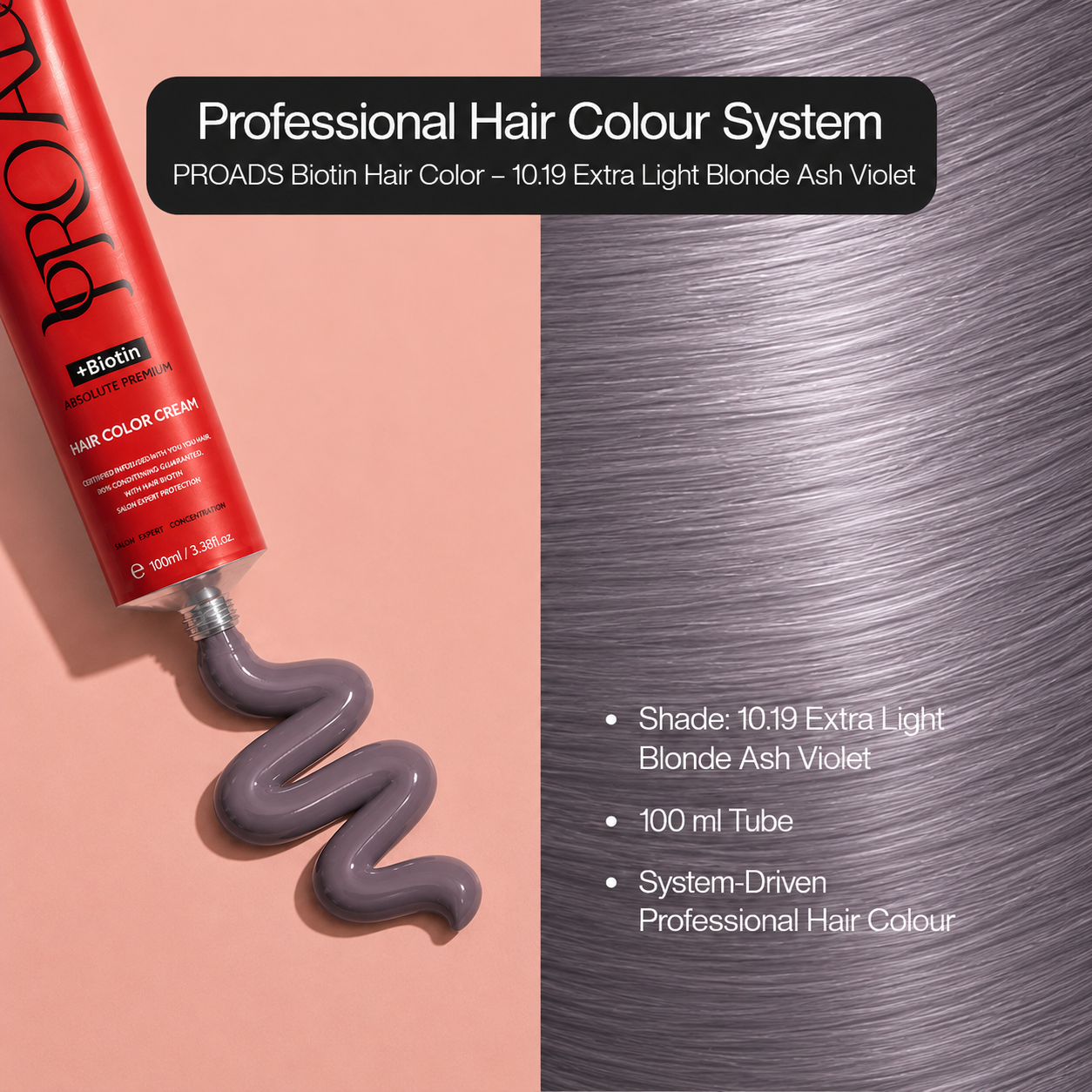 PROADS Professional Biotin Hair Color 10.19 Extra Light Blonde Ash Violet