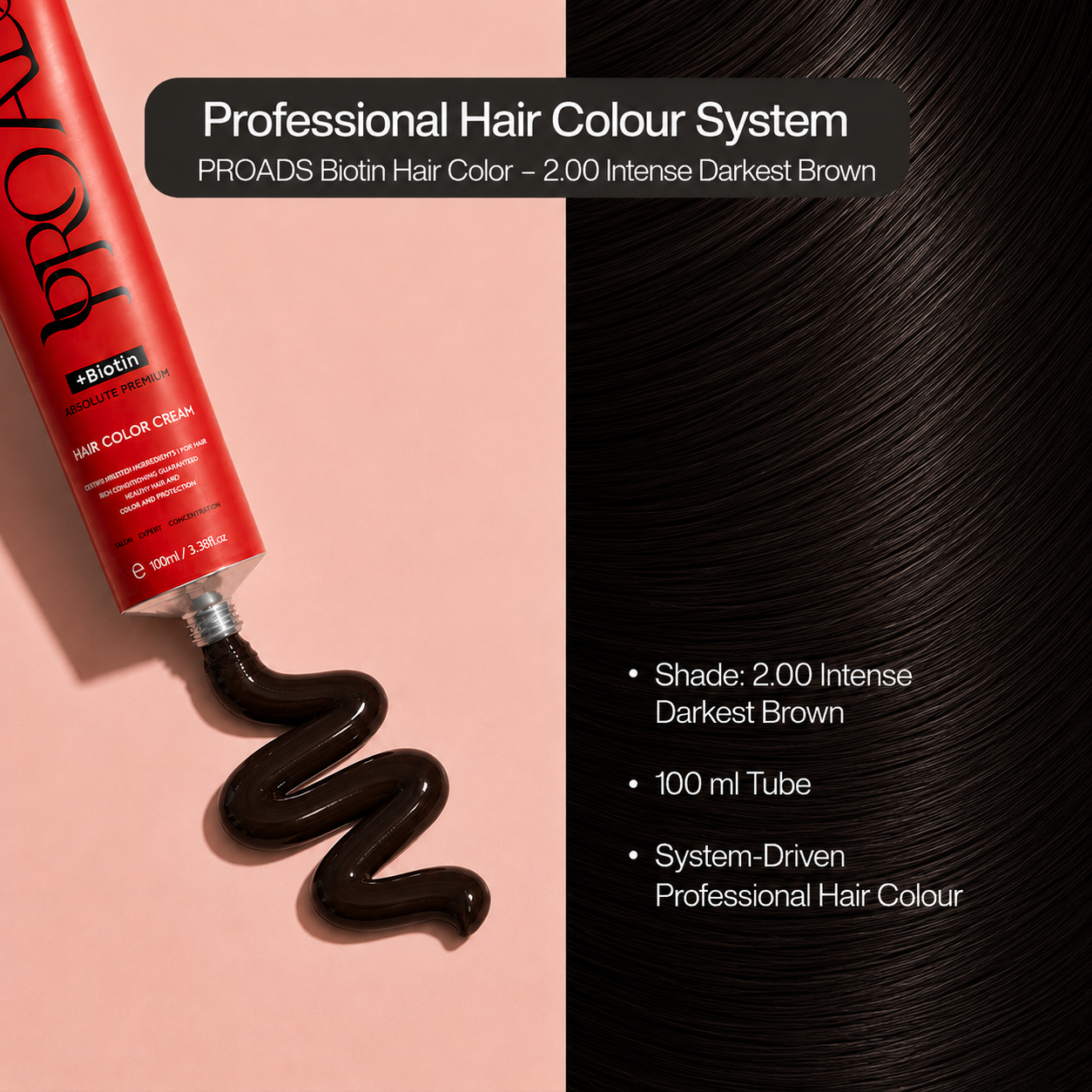 PROADS Biotin Hair Color 2.00 Intense Darkest Brown
