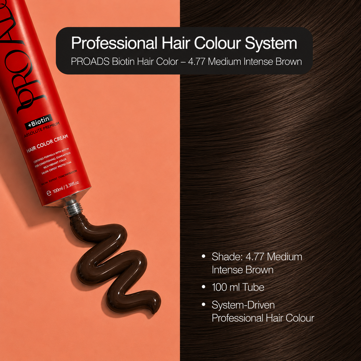 PROADS Biotin Hair Color 4.77 Medium Intense Brown
