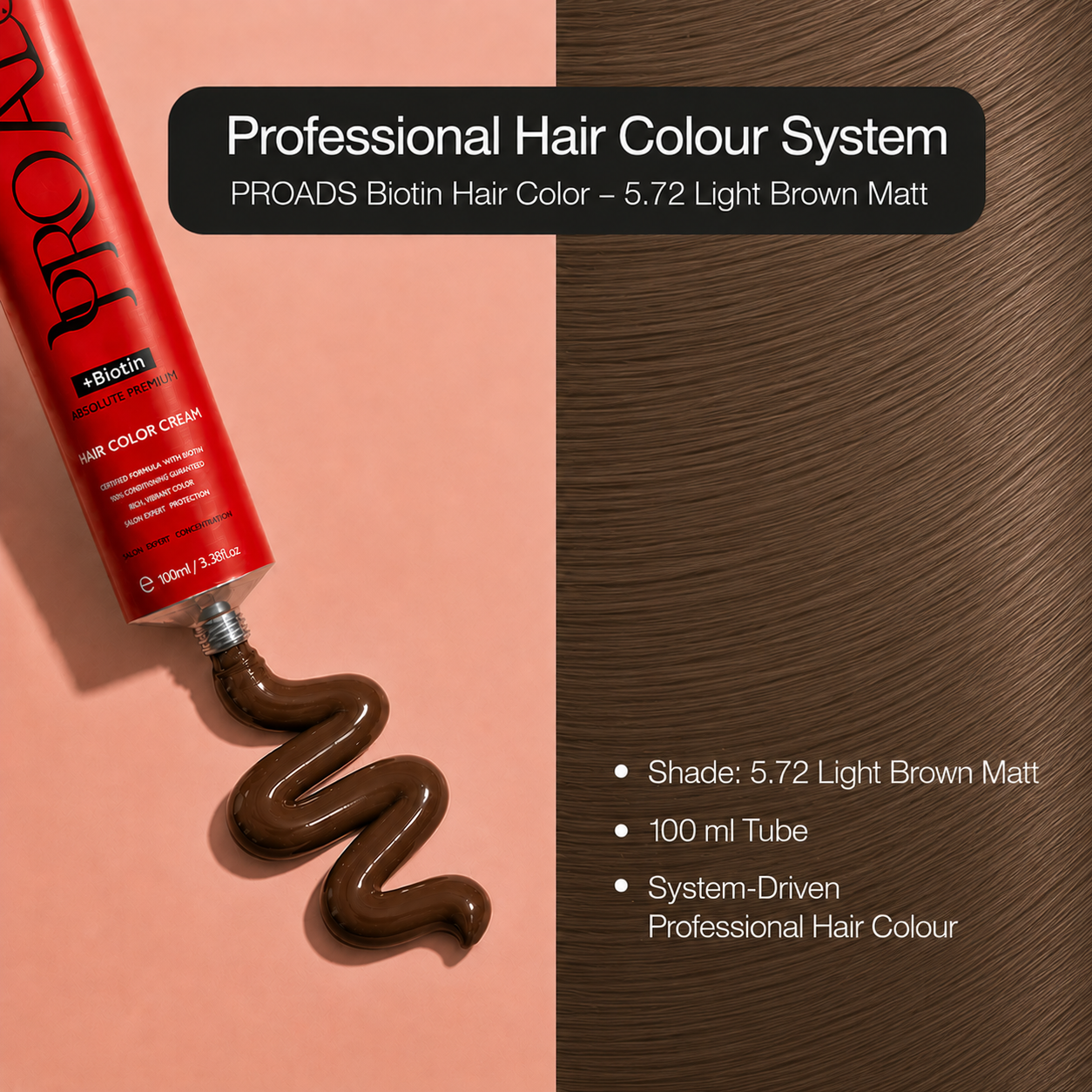 PROADS Biotin Hair Color 5.72 Light Brown Matt