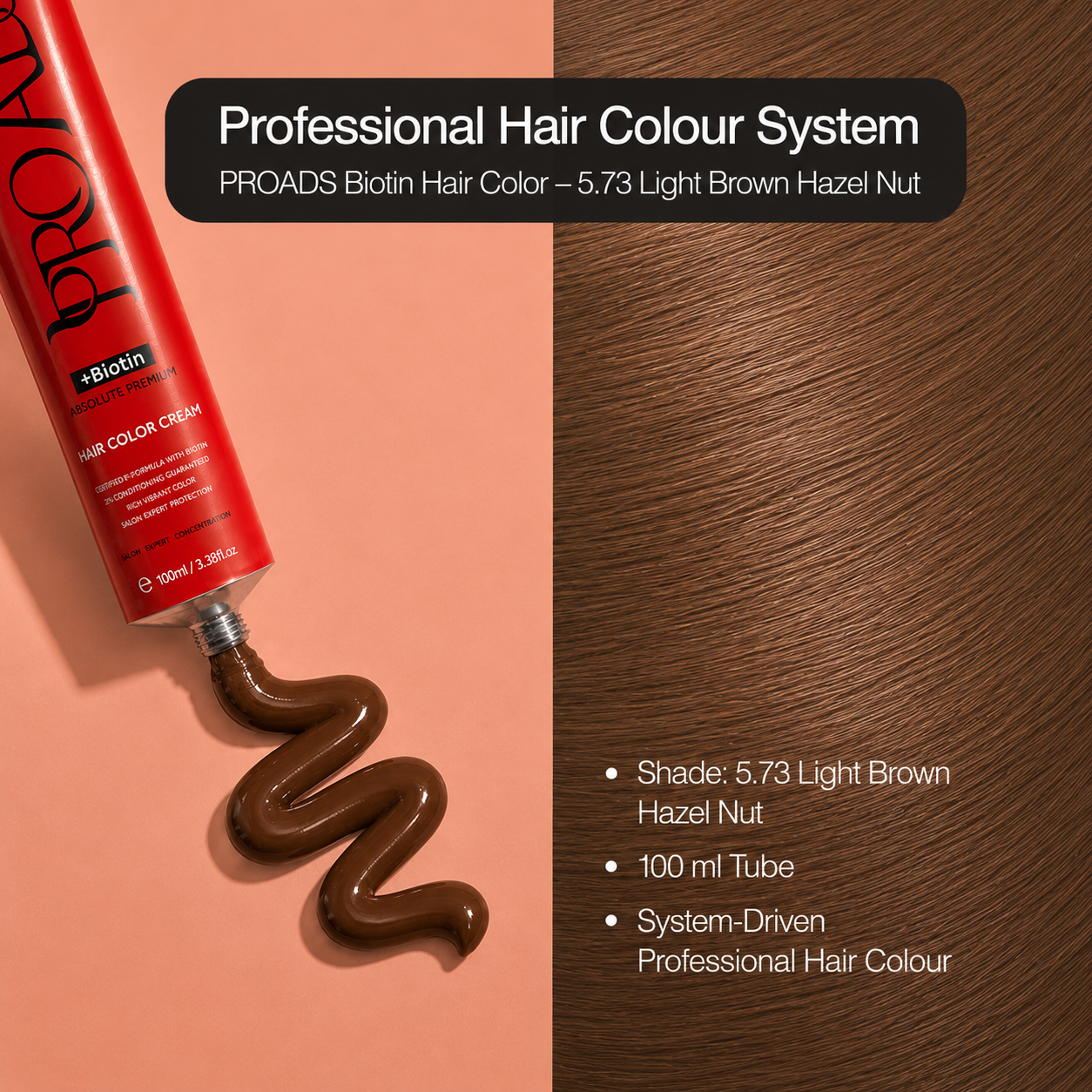 PROADS Biotin Hair Color 5.73 Light  Brown Hazelnut
