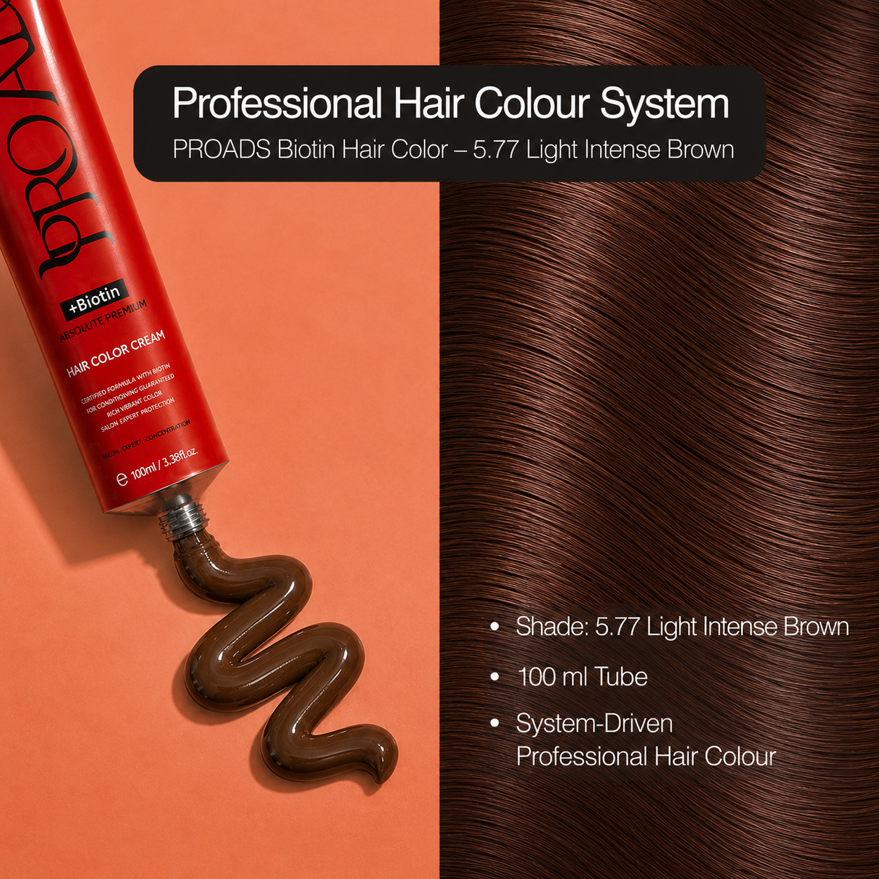 PROADS Biotin Hair Color 5.77 Light Intense Brown