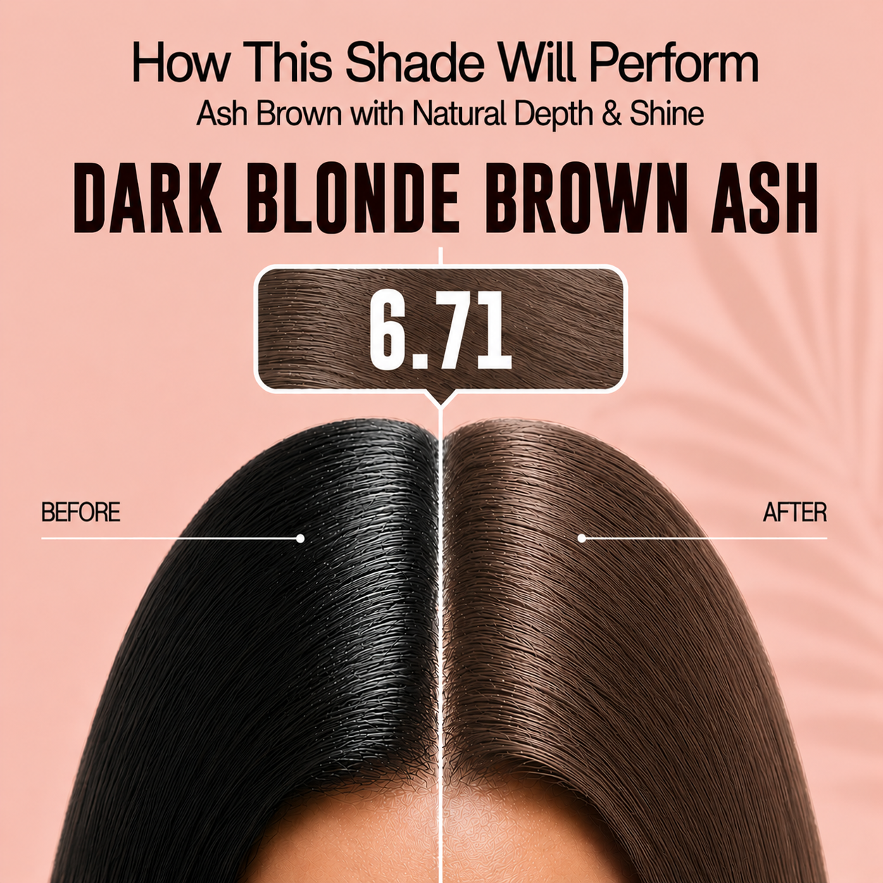 PROADS Biotin Hair Color 6.71 Dark Blonde Brown Ash