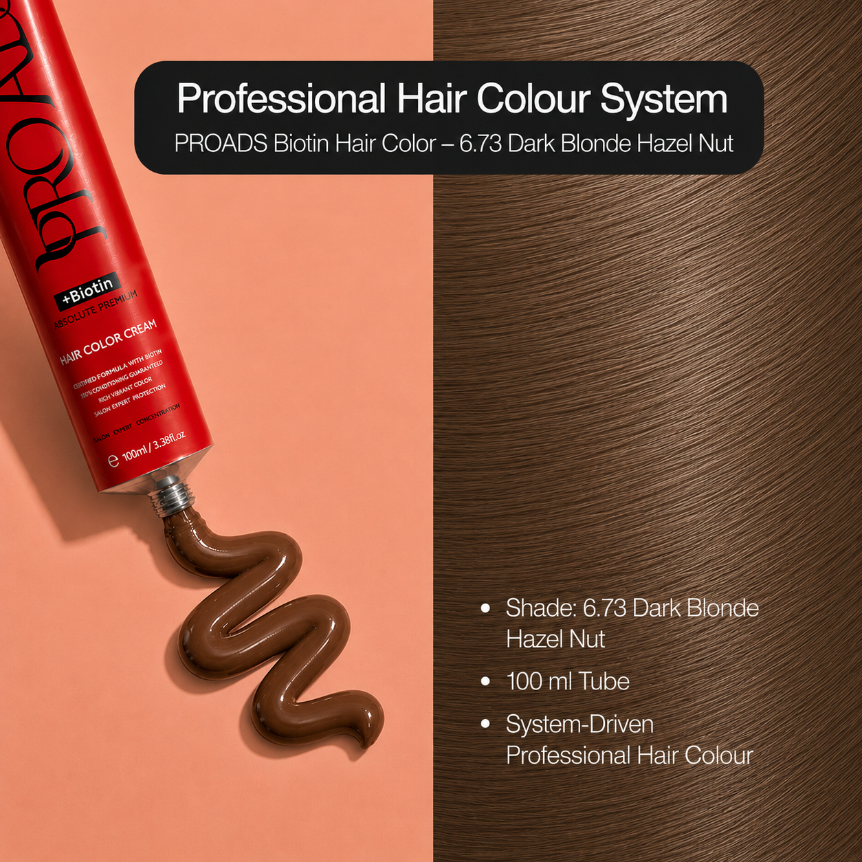 PROADS Biotin Hair Color 6.73 Dark Blonde Hazel Nut