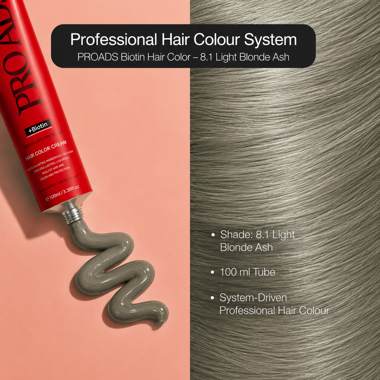 PROADS Biotin Hair Color 8.1 Light Ash Blonde