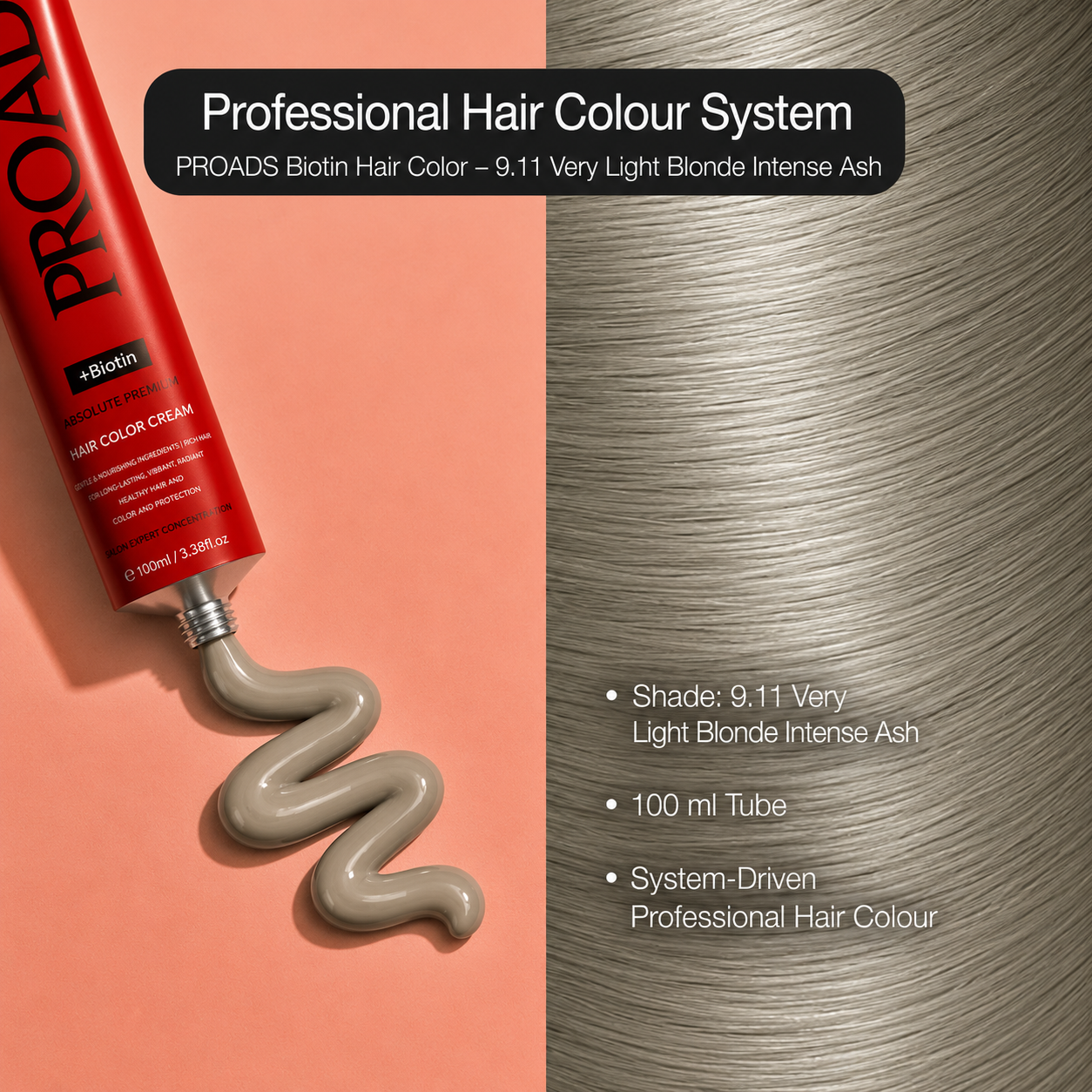 PROADS Biotin Hair Color 9.11 Very Light  Blonde Intense Ash