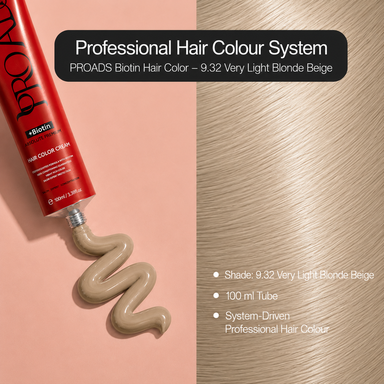 PROADS Biotin Hair Color 9.32 Very Light Blonde Beige